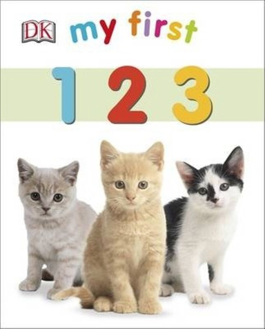 کتاب My First 123 اثر Dawn Sirett and Sarah Davis انتشارات دیکی