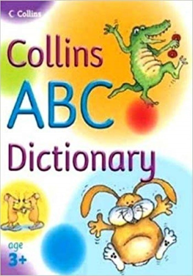 کتاب Collins Abc Dictionary اثر Irene Yates انتشارات Collins Educational
