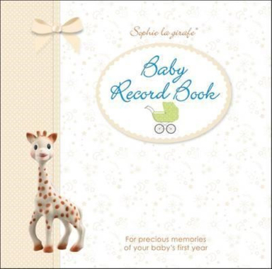 کتاب Sophie La Girafe Baby Record Book: For Precious Memories Of Your Baby's First Year انتشارات دیکی