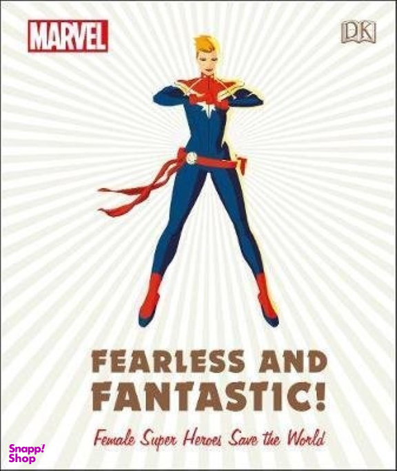 Marvel Fearless and Fantastic! Female Super Heroes Save the World