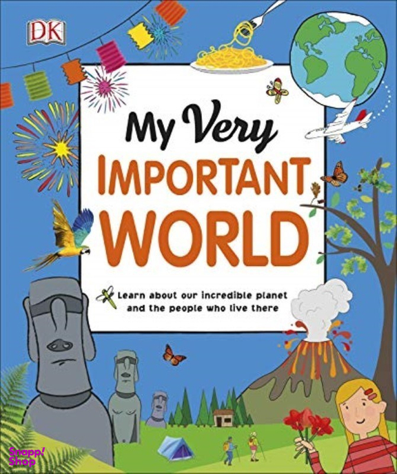 کتاب My Very Important World: For Little Learners Who Want To Know About The World انتشارات دیکی