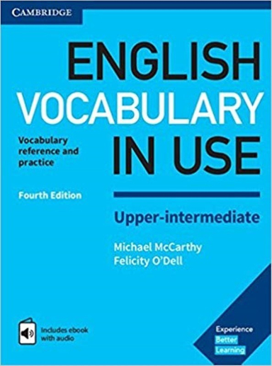 کتاب ENGLISH VOCABULARY IN USE UPPER INTERMEDIATE اثر Michael McCarthy and Felicity O Dell انتشارات کلبه زبان