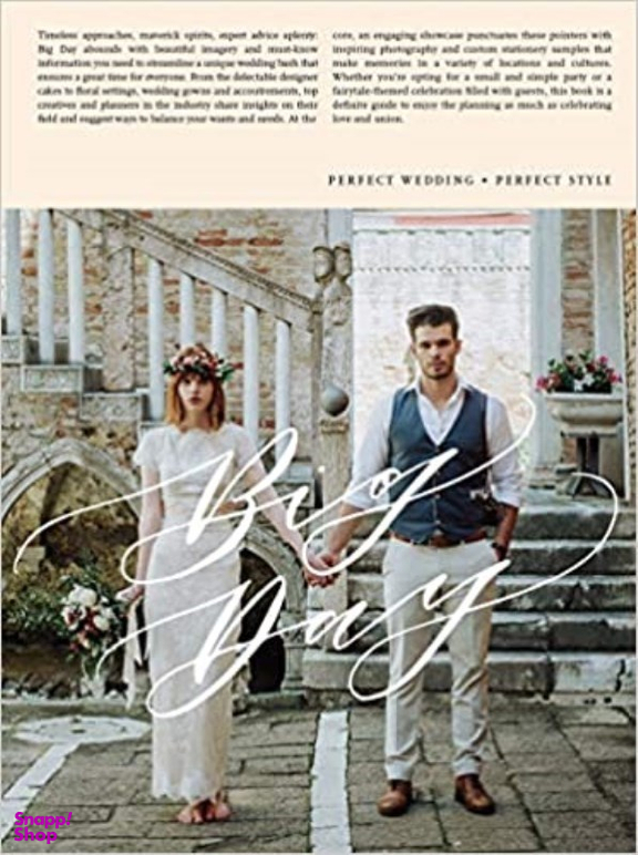 BIG DAY: GETTING WEDDINGS PERFECT IN STYLE - FROM STYLING TO DESIGN