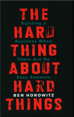 The Hard Thing About Hard Things (جنگل)
