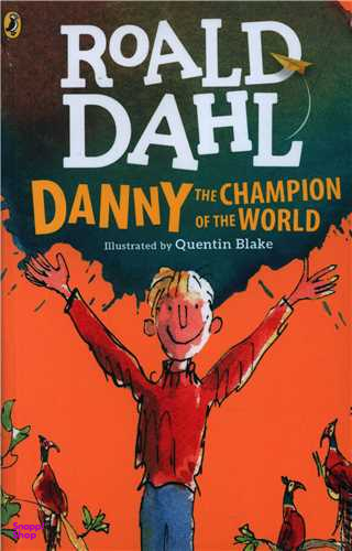 Danny And Champion Of The World (جنگل)