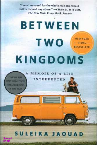 کتاب Between Two Kingdoms اثر Suleika Jaouad انتشارات سبزان