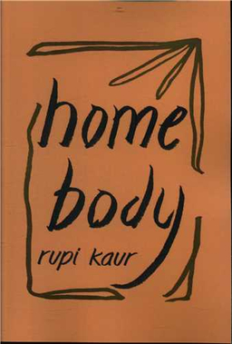 کتاب Home Body اثر Rupi Kaur انتشارات سبزان