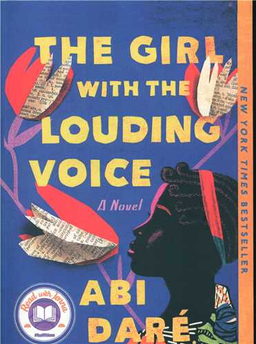 کتاب The Girl With The Louding Voice اثر Abi Dare انتشارات سبزان