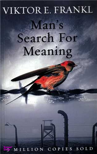 Mans Search For Meaning(Full Text) (جنگل)
