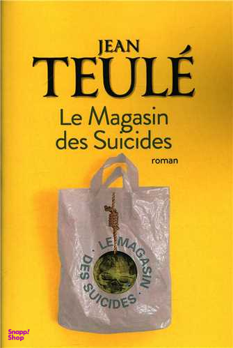 کتاب Le Magasin Des Suicides اثر Jean Teule انتشارات معیار اندیشه