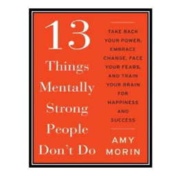 13things Mentally Strong People Dont Do(جنگل)