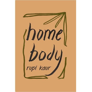 کتاب Home Body اثر Rupi Kaur انتشارات سبزان