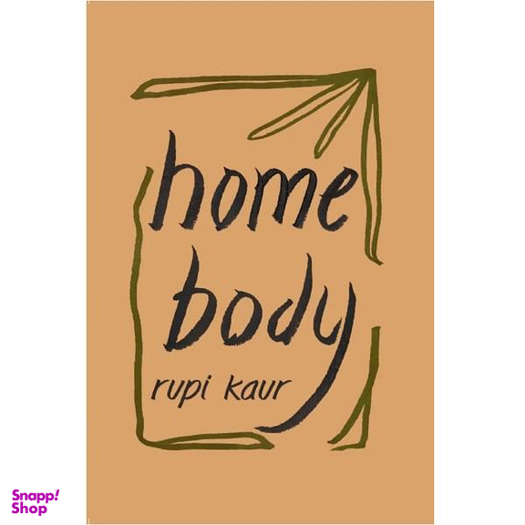 کتاب Home Body اثر Rupi Kaur انتشارات سبزان
