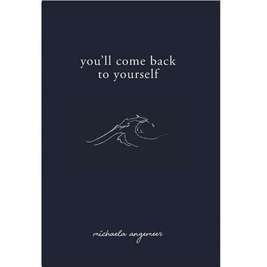 کتاب You Ll Come Back To Yourself اثر Michaela Angemeer انتشارات سبزان