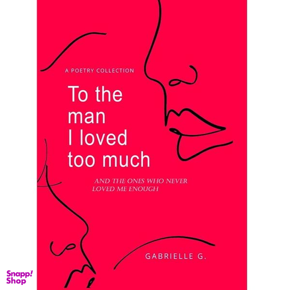 کتاب To The Man I Loved Too Much اثر Gabriel Garcia Marquez انتشارات سبزان