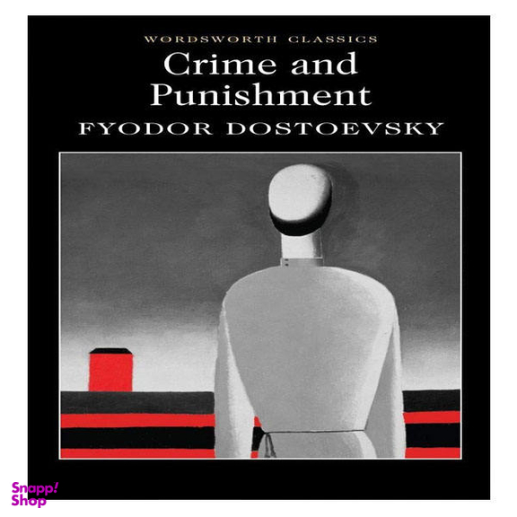 CRIME AND PUNISHMENT (WORDSWORTH CLASSICS)