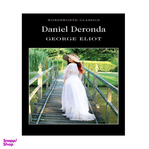 DANIEL DERONDA (WORDSWORTH CLASSICS)