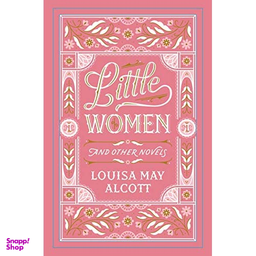 Little Women and Other Novels