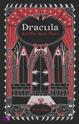 Dracula and Other Horror Classics