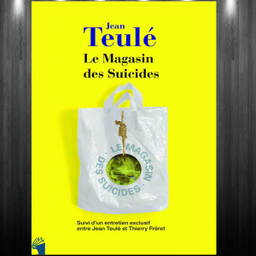 کتاب Le Magasin Des Suicides اثر Jean Teule انتشارات معیار اندیشه