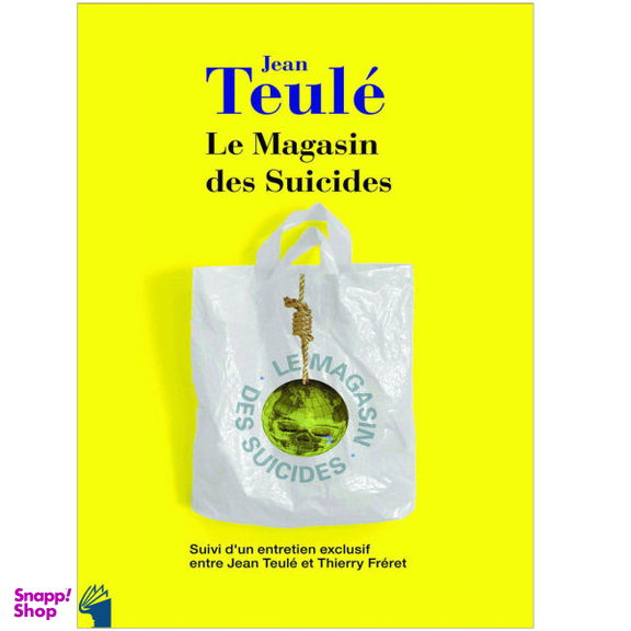 کتاب Le Magasin Des Suicides اثر Jean Teule انتشارات معیار اندیشه