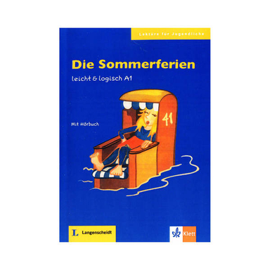 کتاب DIE SOMMERFERIEN اثر Von Paul Rusch انتشارات کلبه زبان
