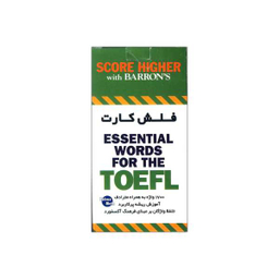 فلش کارت ESSENTIAL WORDS FOR THE TOEFL اثر جمعی از نویسندگان انتشارات کلبه زبان