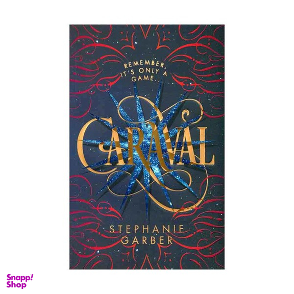 کتاب Caraval اثر Stephanie Garber انتشارات Flatiron Books جلد 1