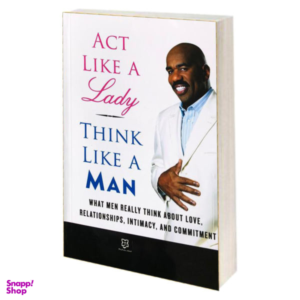 کتاب مثل یک زن رفتار کن مثل یک مرد فکر کن اثر استیو هاروی انتشارات نیک فرجام