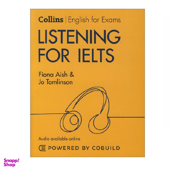 کتاب Collins Listening for IELTS 2nd اثر Fiona Aish and Jo Tomlinson انتشارات کالینز
