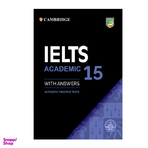 کتاب IELTS Cambridge 15 Academic اثر جمعی از نویسندگان انتشارات هدف نوین