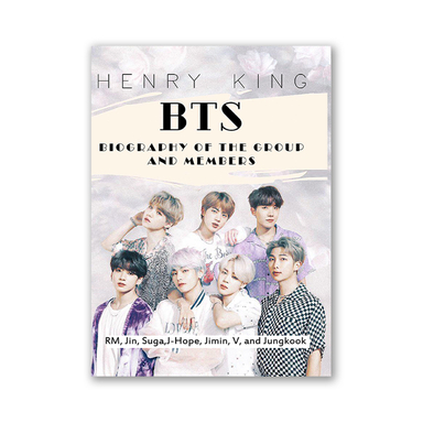 کتاب BTS اثر Henry King انتشارات خانه فروزش
