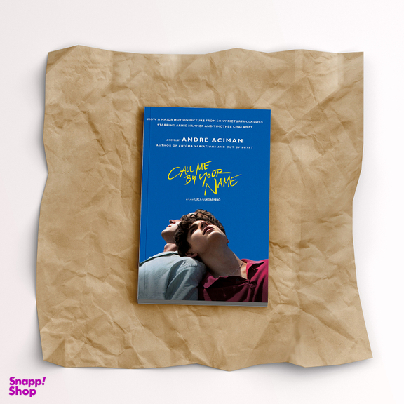کتاب Call Me By Your Name اثر Andre Aciman انتشارات خانه فروزش
