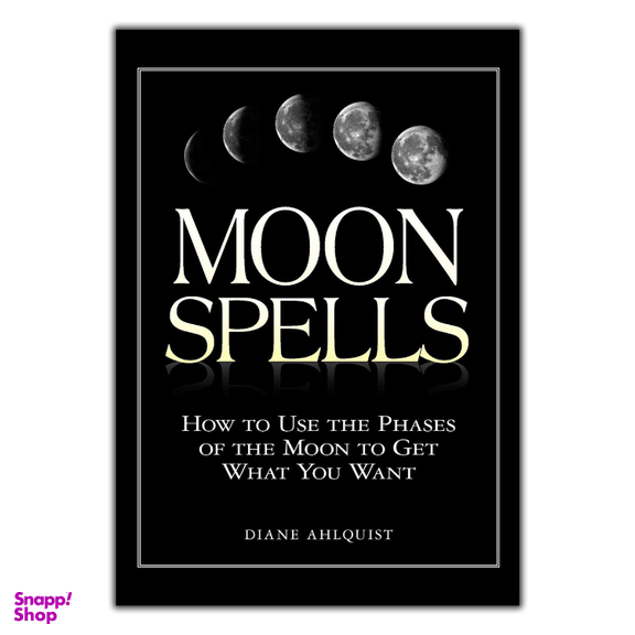 کتاب Moon Spells اثر Diane Ahlquist انتشارات فروزش