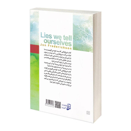 کتاب دروغ هایی که به خود می گوییم اثر جان فردریکسون انتشارات آتیسا