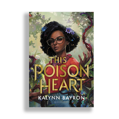 کتاب This Poison Heart اثر Kalynn Bayron