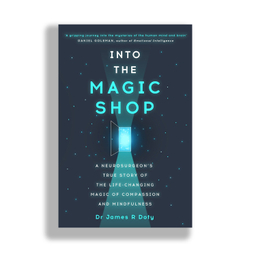 کتاب Into The Magic Shop اثر James Doty