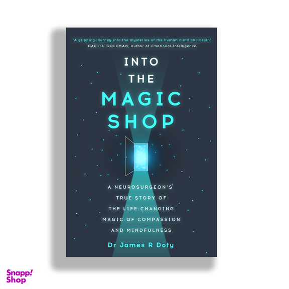 کتاب Into The Magic Shop اثر James Doty