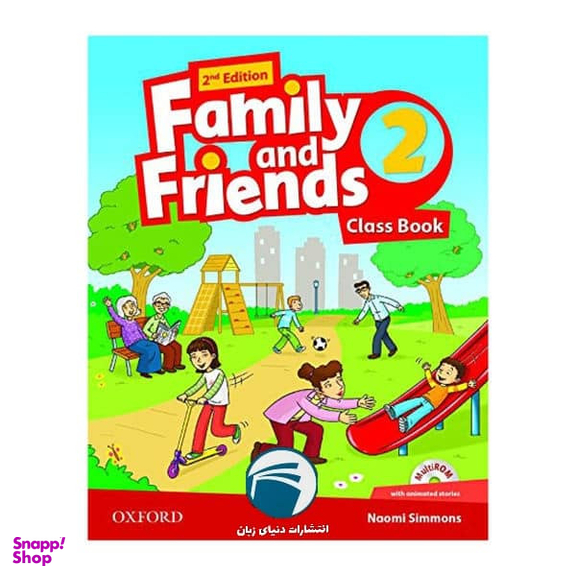 کتاب Family and Friends 2 Second Edition اثر Naomi Simmons انتشارات دنیای زبان به همراه سی دی