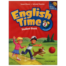کتاب English Time 2 اثر Susan River and Setsoko Toyama انتشارات الوند پویان به همراه سی دی