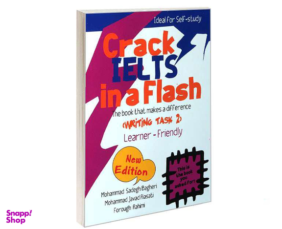 کتاب Crack IELTS In A Flash (Writing Task 2) اثر جمعی از نویسندگان انتشارات ایده درخشان