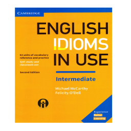 کتاب English Idioms In Use اثر Michael Mccarthy And Felicity O`Dell نشر الوند پویان 2 جلدی