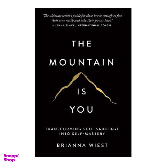 کتاب The Mountain Is You: Transforming Self-Sabotage Into Self-Mastery اثر Brianna Wiest انتشارات نبض دانش