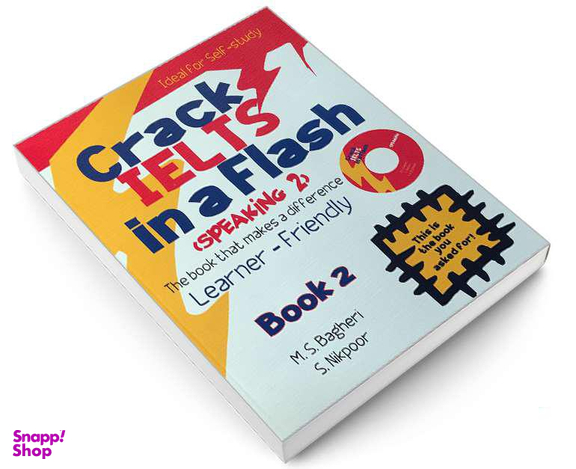 کتاب crack ielts in a flash speaking 2 اثر M.S. Bagheri and S.Nikpour انتشارات ایده درخشان