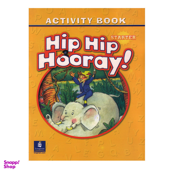 کتاب Hip Hip Hooray Starter اثر جمعی از نویسندگان انتشارات الوند پویان به همراه سی دی