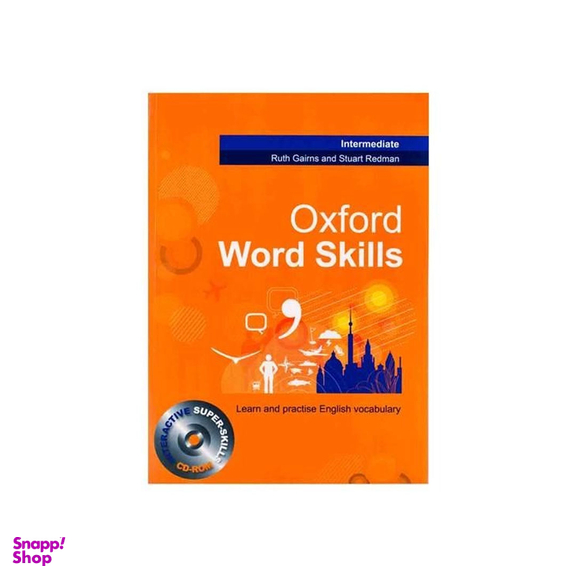 کتاب زبان Oxford Word Skills Intermediate اثر Ruth Gairns And Stuart Redman  انتشارات دانشگاه آکسفورد