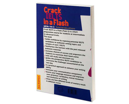 کتاب Crack IELTS In A Flash (Writing Task 2) اثر جمعی از نویسندگان انتشارات ایده درخشان