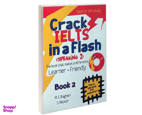 کتاب crack ielts in a flash speaking 2 اثر M.S. Bagheri and S.Nikpour انتشارات ایده درخشان