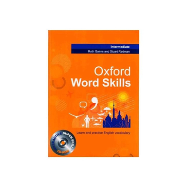 کتاب زبان Oxford Word Skills Intermediate اثر Ruth Gairns And Stuart Redman  انتشارات دانشگاه آکسفورد