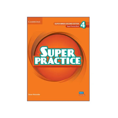کتاب Super Practice 4 2nd اثر Emma Szlachta و Garan Holcombe انتشارات دانشگاه کمبریج